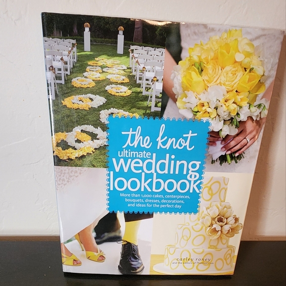 The Knot Ultimate Wedding Lookbook: More Than 1,000 Cakes, Centerpieces, Bouquet - Picture 1 of 2